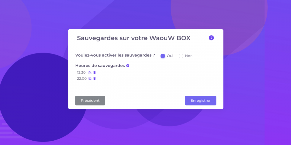 Activer la sauvegarde de votre WaouW Box - étape 1